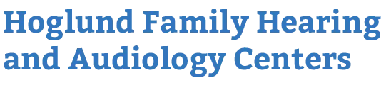 Hoglund Family Hearing and Audiology Centers